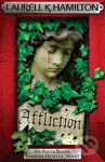 Affliction - Laurell K. Hamilton - kniha z kategorie Fantasy