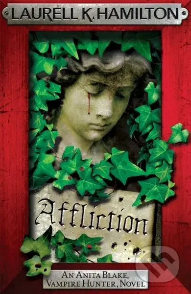Affliction - Laurell K. Hamilton - kniha z kategorie Fantasy