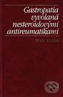 Gastropatia vyvolaná nesteroidovými antireumatikami - kniha z kategorie Nefrologie a gastroenterologie