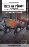 Řízení růstu (Jak dosáhnout řízeného ochodního růstu podniku) - kniha z kategorie Odborné a naučné
