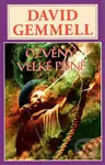 Ozvěny velké písně - David Gemmell - kniha z kategorie Fantasy
