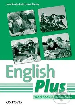 English Plus 3: Workbook - Janet Hardy-Gould, James Styring - kniha z kategorie Jazykové učebnice a slovníky