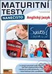 Maturitní testy nanečisto: Anglický jazyk - Barbora Jiříčková, Jitka Skopalová, Renata Moudrá - kniha z kategorie Střední školy