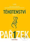 Kniha o těhotenství, porodu a dítěti (I. díl) (Těhotenství) - kniha z kategorie Vztahy a rodina