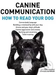 Canine Communciation - Justin Wimpole, Kate Patterson - kniha z kategorie Chov zvířat