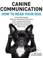 Canine Communciation - Justin Wimpole, Kate Patterson - kniha z kategorie Chov zvířat