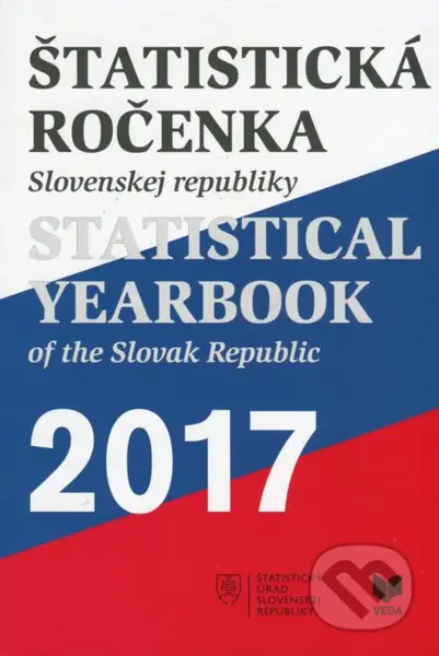 Štatistická ročenka Slovenskej republiky 2017/Statistical Yearbook of the Slovak Republic 2017 - kniha z kategorie Sociální zabezpečení