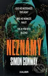 Neznámý (ISIS ho nedokáže ovládat, MIG ho nemůže najít, ON je přesto blízko) - kniha z kategorie Thrillery