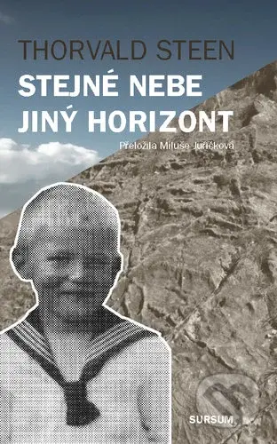 Stejné nebe jiný horizont - Thorvald Steen - kniha z kategorie Společenská beletrie