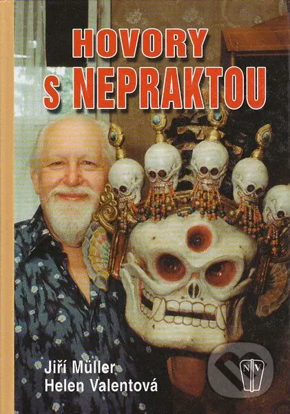 Hovory s Nepraktou - Jiří Müller, Helen Valentová