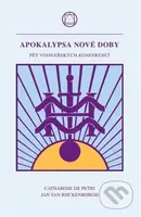 Apokalypsa nové doby (Pět vodnářských konferencí) - Jan van Rijckenborgh, Catharose de Petri - kniha z kategorie Filozofie