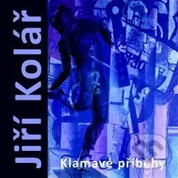 Jirí Kolář (Klamavé příběhy) - Marie Klimešová