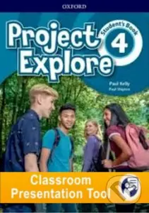 Project Explore 4: Student's Book Classroom Presentation Tool,Project Explore 4: Student's Book Classroom Presentation Tool