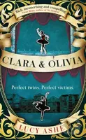 Clara & Olivia - Lucy Ashe - kniha z kategorie Thrillery