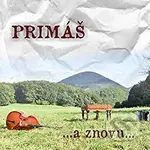 Cimbalová hudba Primáš: ...a znovu... - Cimbalová hudba Primáš