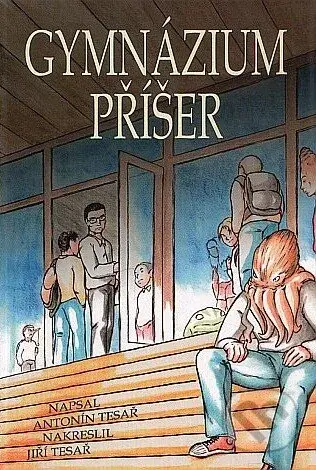 Gymnázium příšer - Antonín Tesař - kniha z kategorie Komiksy