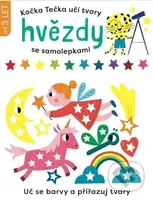 Kočka Tečka učí tvary: Hvězdy se samolepkami - kniha z kategorie Samolepky