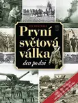 První světová válka den po dni (2014 - 100 let výročí začátku první světové války) - kniha z kategorie Historie