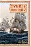 Tygři sedmi moří 5. (Iberští korzáři 17.-18. století) - kniha z kategorie Historie