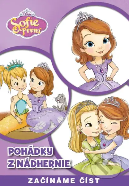Sofie První: Pohádky z Nádhernie (Začínáme číst) - kniha z kategorie Beletrie pro děti