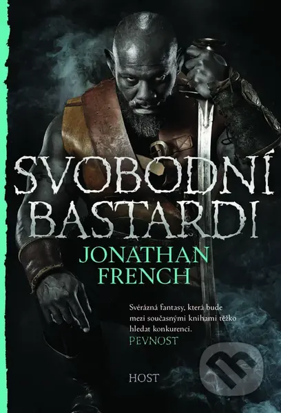 Svobodní bastardi - Jonathan French - kniha z kategorie Fantasy