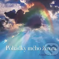 Pohádky mého života - CD - Annie D. Fox - audiokniha z kategorie Beletrie