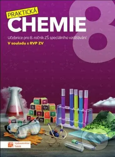 Praktická chemie 8 (Učebnice pro 8. ročník ZŠ speciálního vzdělávání) - kniha z kategorie 2. stupeň