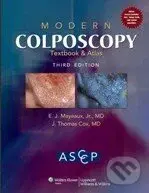 Modern Colposcopy (Textbook and Atlas) - E.J. Mayeaux - kniha z kategorie Gynekologie