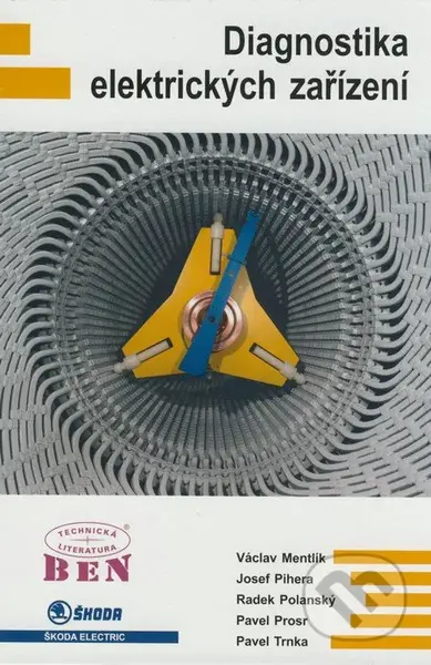 Diagnostika elektrických zařízení - Václav Mentlík a kol. - kniha z kategorie Přírodní vědy a technika