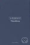 Theodicea - Gottfried Wilhelm Leibniz - kniha z kategorie Filozofie