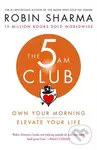 The 5 AM Club (Own Your Morning. Elevate Your Life.) - kniha z kategorie Humanitní a společenské vědy