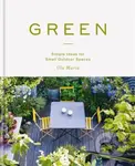 Green (Simple Ideas for Small Outdoor Spaces) - Ula Maria - kniha z kategorie Dům, byt a zahrada