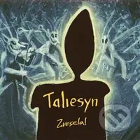 Taliesyn: Zvesela! - Taliesyn