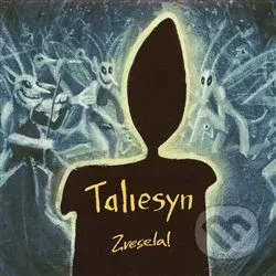 Taliesyn: Zvesela! - Taliesyn