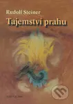 Tajemství prahu - Rudolf Steiner - kniha z kategorie Spiritualita