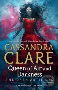 Queen of Air and Darkness - Cassandra Clare - kniha z kategorie Beletrie pro děti