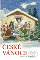 České Vánoce - Otakar Čemus (ilustrátor) - kniha z kategorie Pohádky