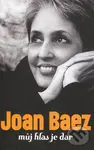 Můj hlas je dar - Joan Baez