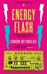 Energy Flash (A Journey Through Rave Music and Dance Culture) - kniha z kategorie Odborné a naučné