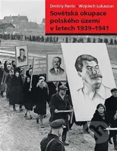 Sovětská okupace polského území v letech 1939–1941 - kniha z kategorie Historie