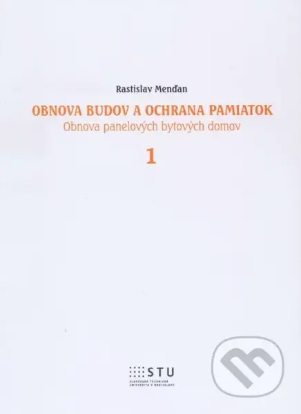 Obnova budov a ochrana pamatok 1 (obnova panelových bytových domov) - kniha z kategorie Vysoké školy