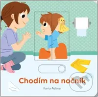 Chodím na nočník - Ilaria Falorsi - kniha z kategorie Naučné knihy