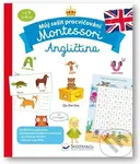 Montessori Angličtina (Můj sešit procvičování) - Lydie Barusseau