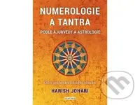 Numerologie a tantra podle ájurvédy a astrologie (Klíč k pochopení lidského chování) - kniha z kategorie Astrologie