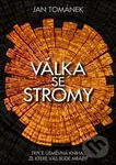 Válka se stromy - Jan Tománek - kniha z kategorie Sci-fi