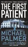 First Patient, The - Michael Palmer