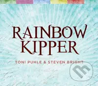 Rainbow Kipper (Box Set) - Toni Puhle, Steven Bright (Ilustrátor) - kniha z kategorie Ezoterika