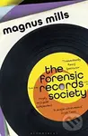 The Forensic Records Society - Magnus Mills - kniha z kategorie Hudba