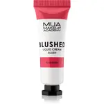 MUA Makeup Academy Blushed Liquid Blusher tekutá tvářenka odstín Razzleberry 10 ml