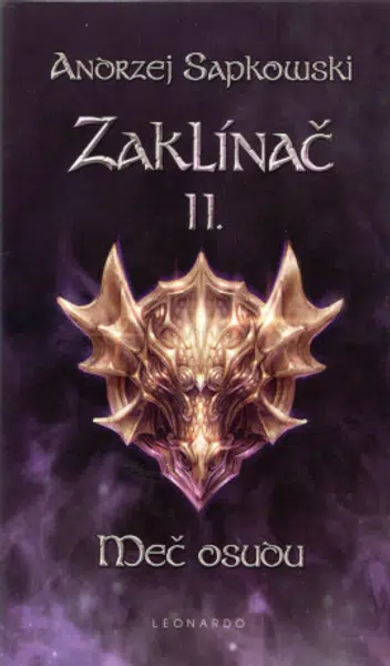 Zaklínač II: Meč osudu - brož. (4. vydání) - Andrzej Sapkowski